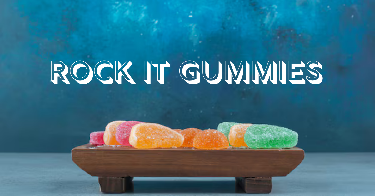 Rock It Gummies