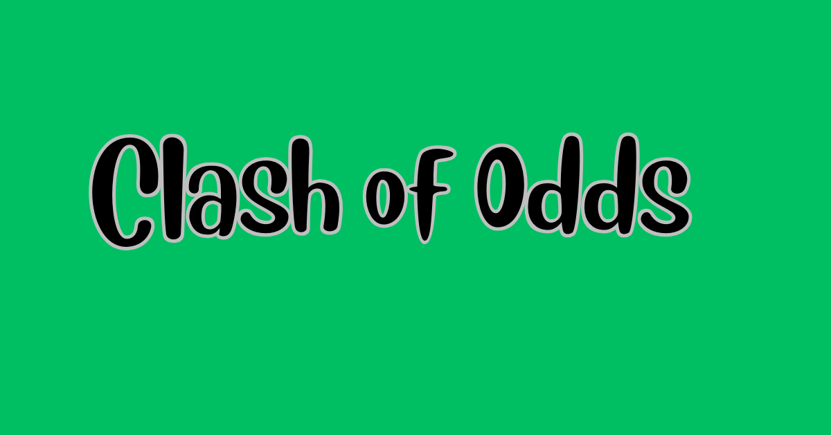 Clash of Odds