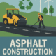 Asphalt Construction: Sustainable and Durable